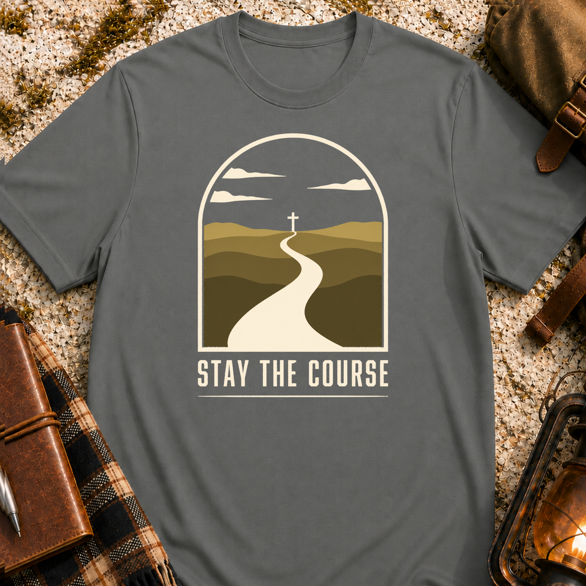 Stay The Course T-Shirt