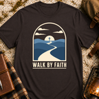 Walk By Faith T-Shirt