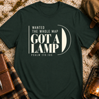 Wanted The Whole Map-Got A Lamp T-Shirt